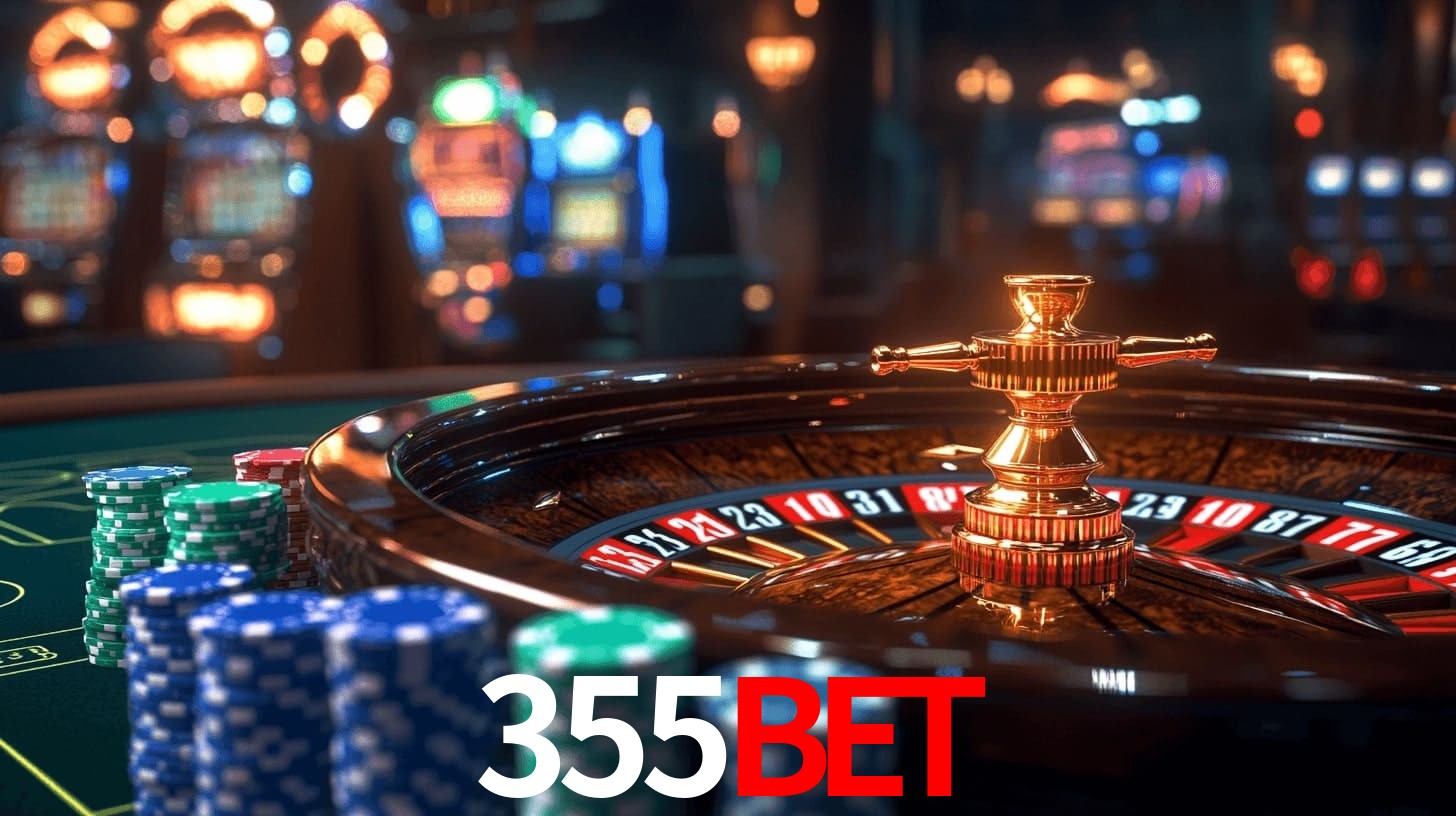 355BET: Seu Cassino Premiado com Pagamentos Rápidos